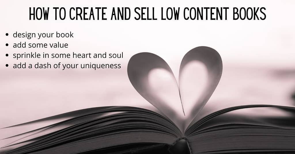how to create and sell low content books